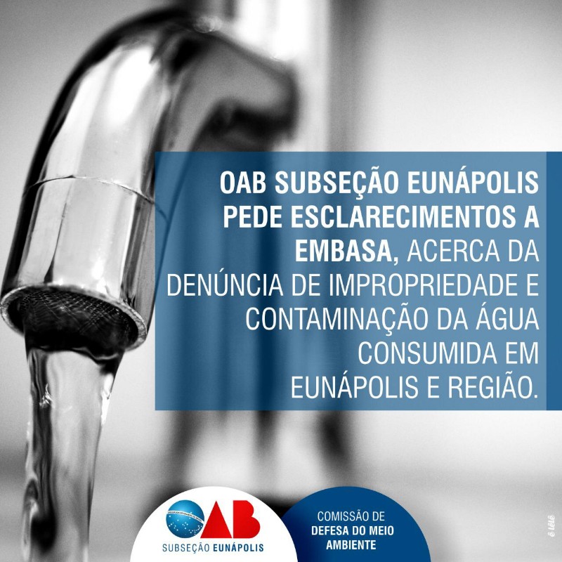 OAB cobra da EMBASA esclarecimento sobre água imprópria para o consumo humano 23